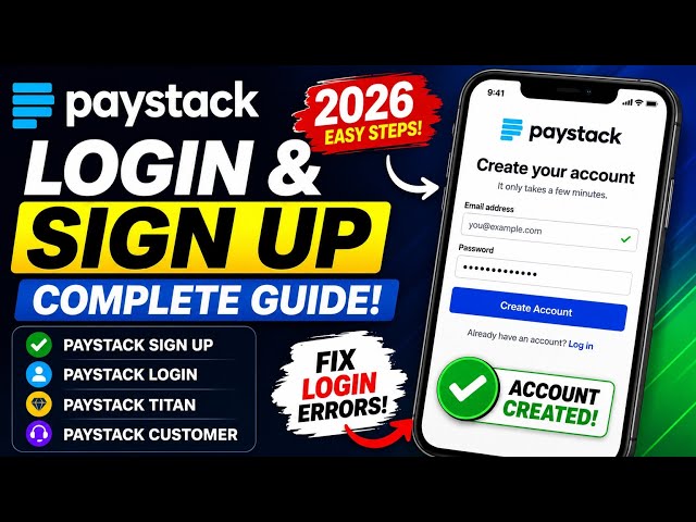 Paystack Login & SignUp Guide(2026) 