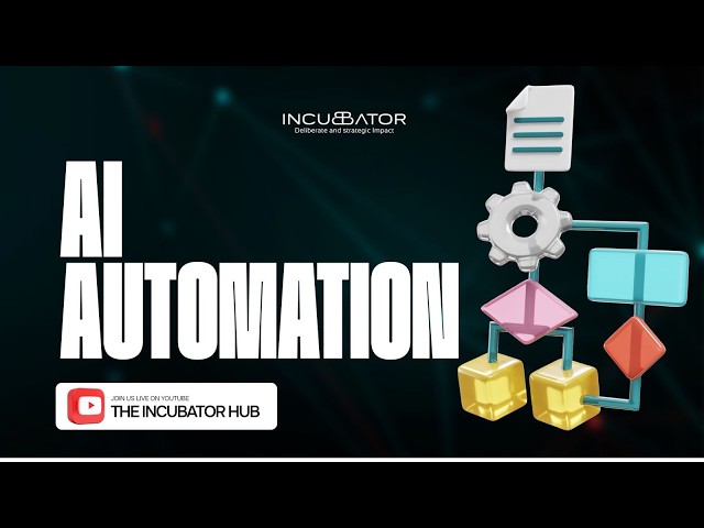 DIGITAL SKILLUP AFRICA 2.0 || AI AUTOMATION: AUTOMATION BUILDING BLOCKS