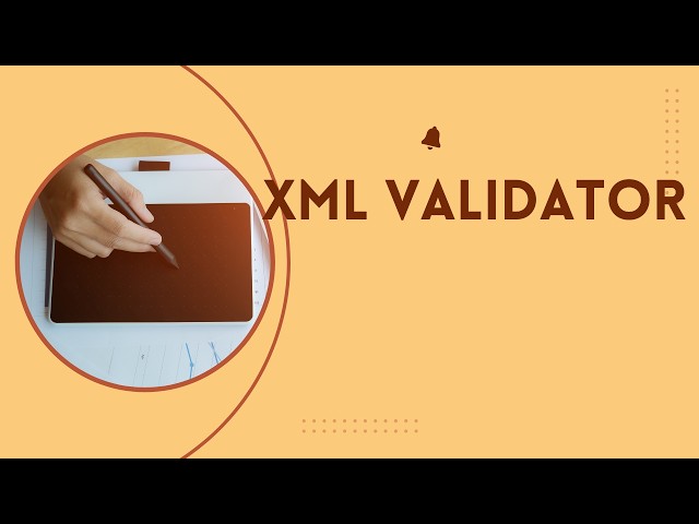 XML VALIDATOR
