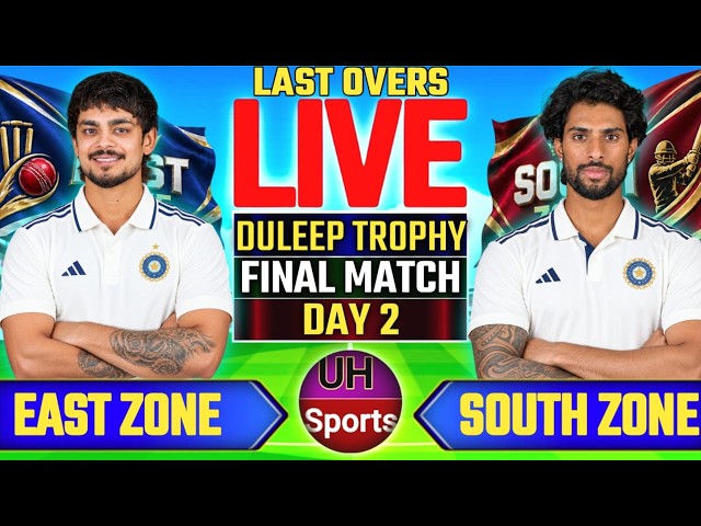 🔴 Duleep Trophy 2026 Live - Final, Day 2, EZ Vs SZ | Live Cricket Score & Commentary | Last Overs