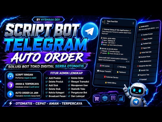 # 🚀 SHARE SCRIPT BOT TELEGRAM AUTO ORDER | HYSHAAA DEV