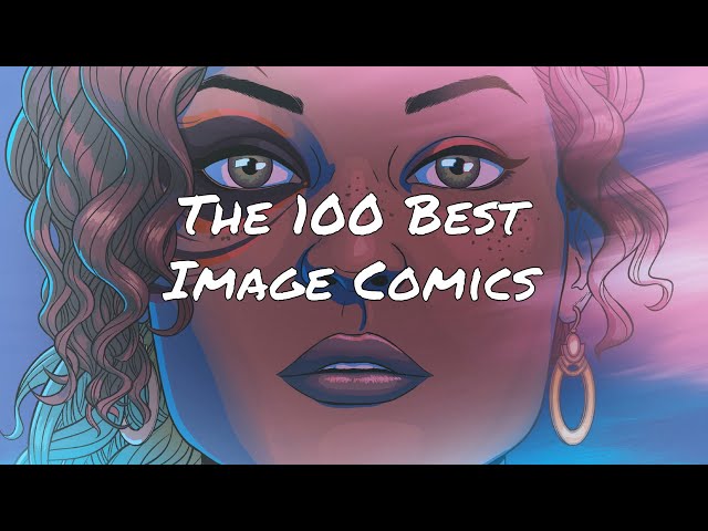 100 Best Image Comics Series in Chronological Order