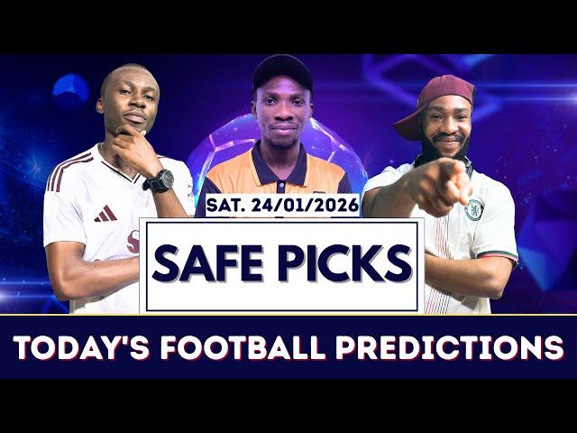 SATURDAYS SAFE BETTING PICKS [24/01/2026] | Today's Football Prediction to Stake and Win #prediction