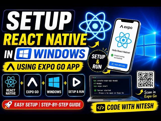 How to Setup React Native in Windows (2026) | Expo Go Installation & Run | Hindi | codeWithNitesh