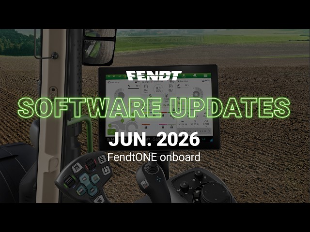 June 2026 Software Update | FendtONE onboard