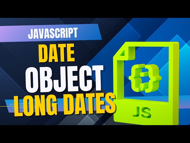 JavaScript Long Dates