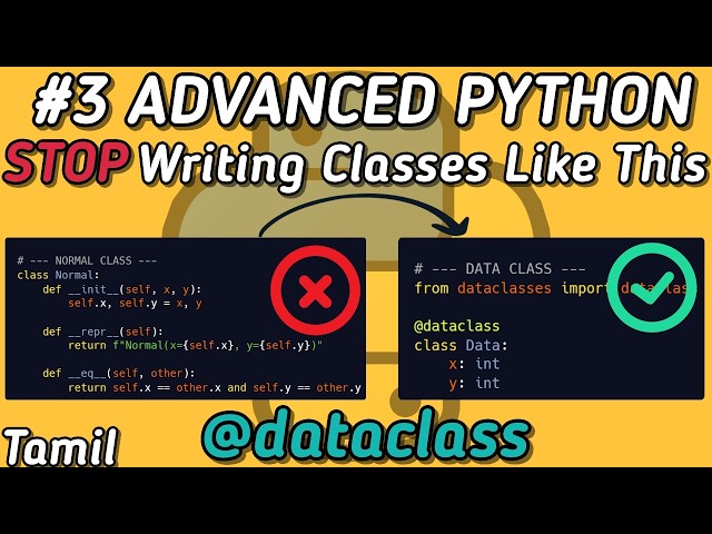 Python Dataclass Explained in Tamil | Stop Writing Manual Classes | Advanced Python 3