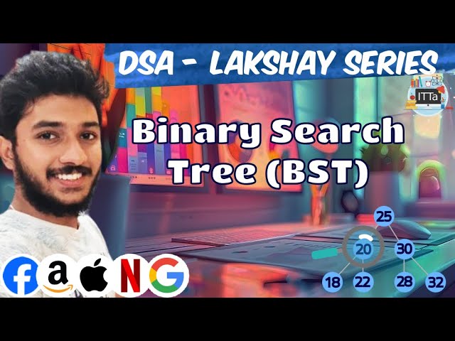 Binary Search Tree | DSA placement preparation | ITTacademy | nfrac