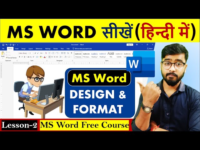 MS Word Part 2 | MS Word Tutorial | MS-Word Tutorial for Beginners | Design & Format