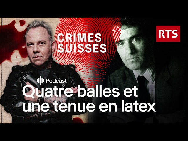Amour, argent, latex : l'affaire Edouard Stern | RTS