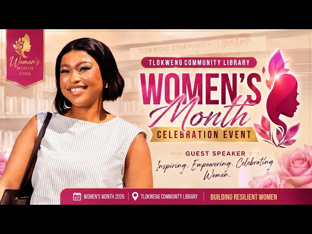 Veronica Nkwe | Women's Month Celebration with Tlokweng Community Library