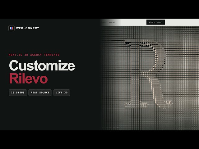 Rilevo Tutorial — Customize a Next.js 3D Agency Website Template (Three.js) | Webloomery