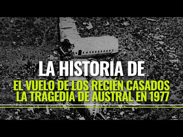 The Honeymoon Flight That Ended in TRAGEDY | The 1977 Austral Airline Crash
