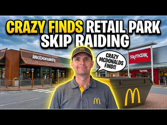 RETAIL PARK SKIP RAIDING😲CRAZY FINDS AT MCDONALDS AND TK MAXX, DUMPSTER DIVING UK