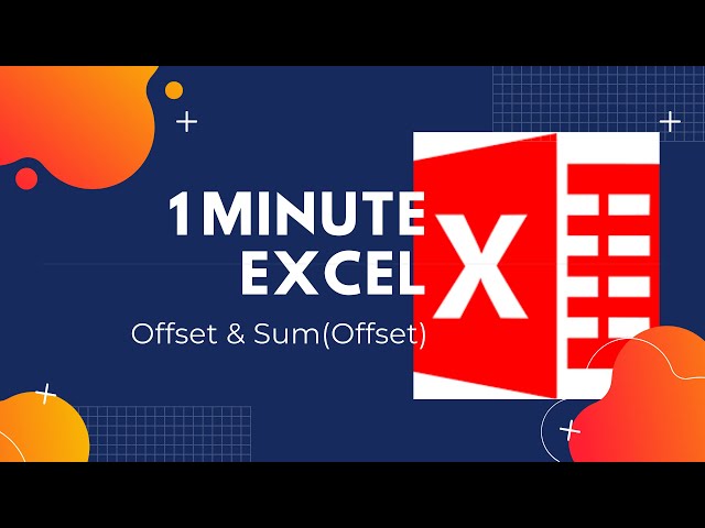 Quickly Learn How to Use the Offset and Sum Offset Formulas in Excel