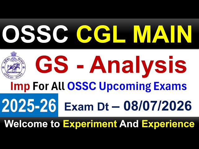 OSSC CGL 2025 MAIN GS | #ossc #ossccgl #osscexam