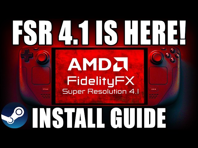 FSR 4.1 On Steam Deck! RDNA2 First Look + Install Setup Guide