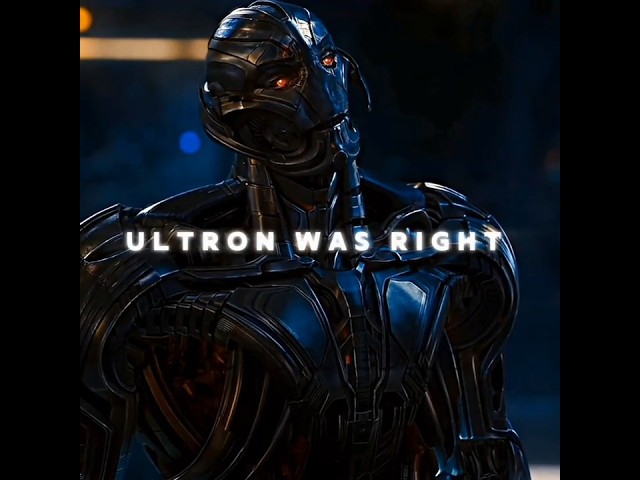 “ULTRON was right” |Avengers: Age of Ultron  |🔥💀| #shorts #edit #ultron #avengers #foryou #viral #hd