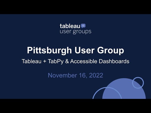Pittsburgh Tableau User Group - November 16, 2022