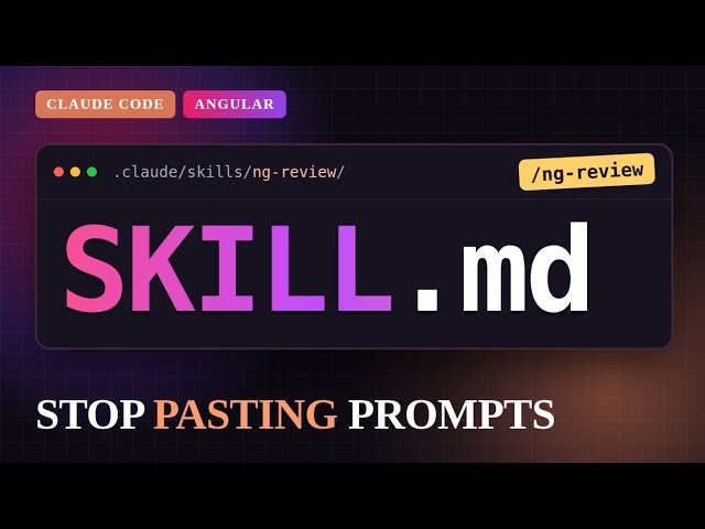 What Are Claude Code Skills? | Stop Pasting the Same Prompt into Claude Code: Skill for Angular Devs
