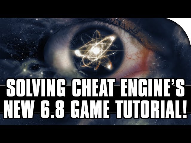How to Solve Cheat Engine 6.8's New Game Tutorial!