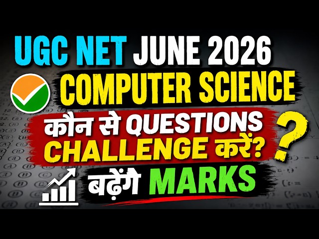 UGC NET Computer Science Challenge Questions 2026 | UGC NET Computer Science Answer Key 2026