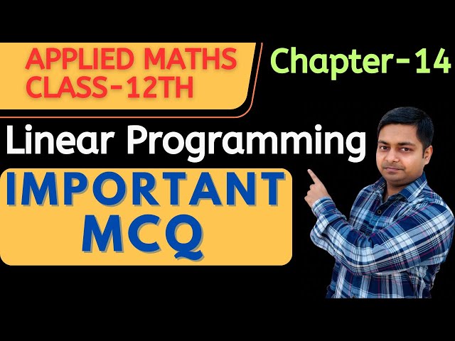 Linear Programming | PYQ MCQ | Class-12th | #maths #appliedmathsclass12th @sushantclasses6634