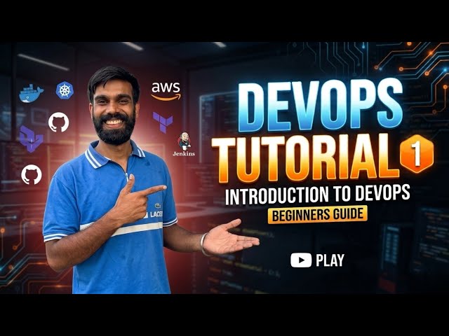 DevOps Tutorial for Beginners | Video 1
