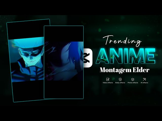 Trending Montagem Elder Anime Video Editing in Capcut Full Tutorial 