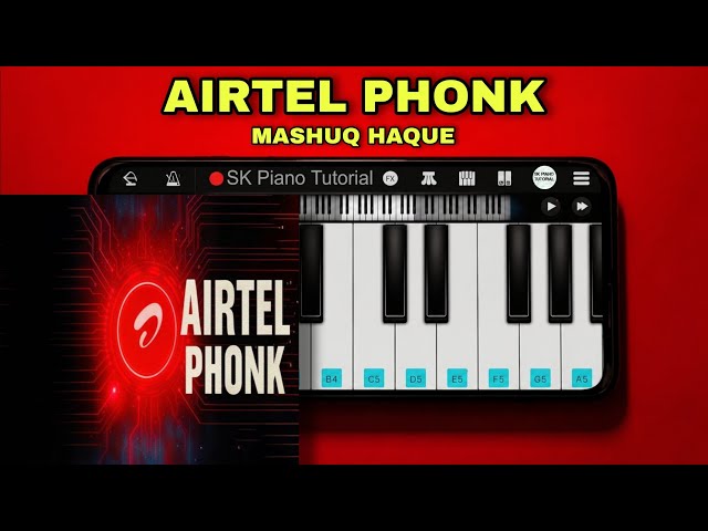 AIRTEL PHONK - Piano Tutorial | MASHUQ HAQUE | A. R. RAHMAN