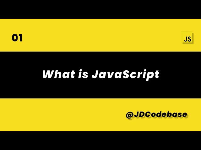What is JavaScript? | JS Tutorial for Beginners | JDCodebase