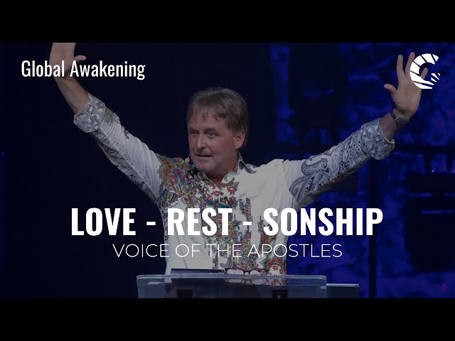 Love, Rest, and Sonship | Leif Hetland | Voice of the Apostles