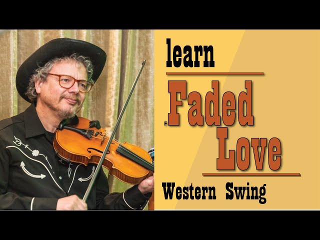 Faded Love (fiddle lesson)