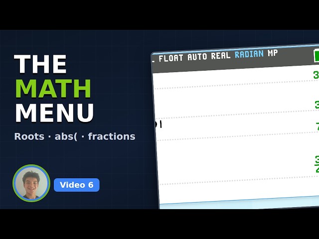 TI-84 Evo – The MATH Menu Tour (Roots, Absolute Value & Fractions) | Algebra 2 with Jonah