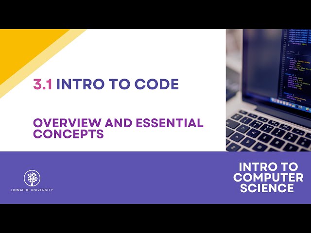 Intro to Code - Overview and Essential Concepts
