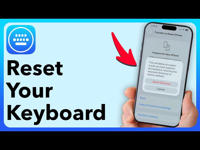 How To Reset Your Keyboard On iPhone