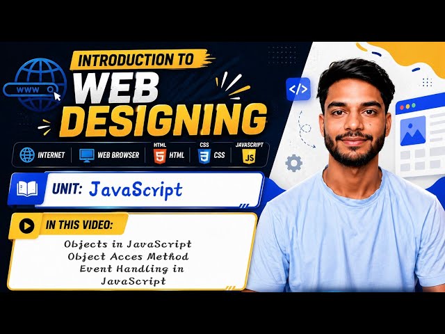 4.4 | Objects in JavaScript | Object Acces Method | Event Handling in JavaScript