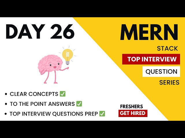 🔴#26 MERN Stack Interview Questions | Fresh Graduates Must Watch