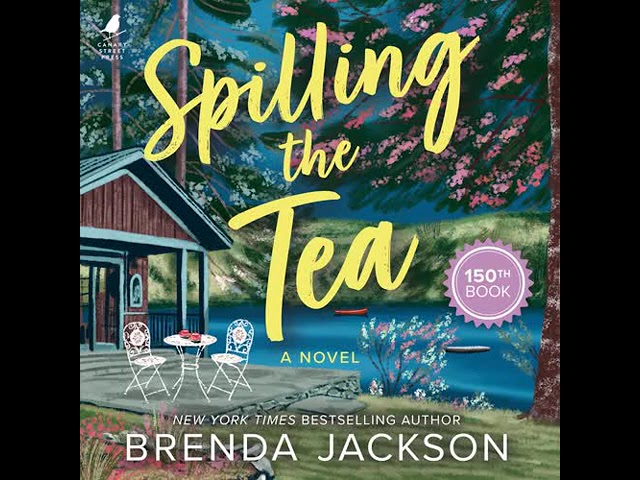 Spilling the Tea By Brenda Jackson | Audiobook Full Romance