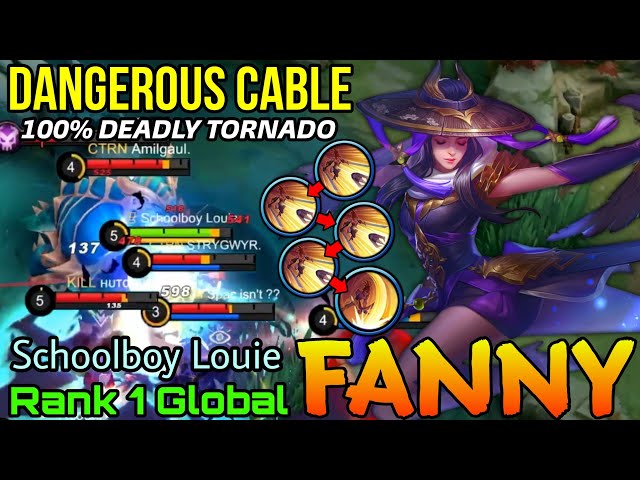 Dangerous Cable Fanny Deadly Tornando! - Top 1 Global Fanny by Schoolboy Louie - Mobile Legends