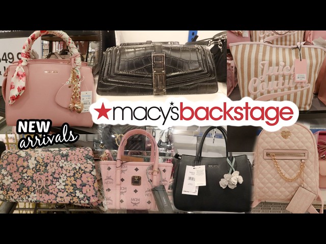 MACY'S BACKSTAGE * PURSES/DRESSES/SHOES  & MORE