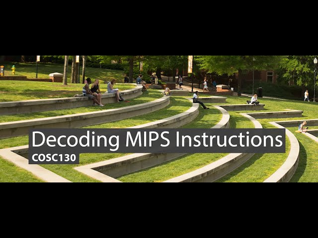 COSC130 - Decoding MIPS Instructions
