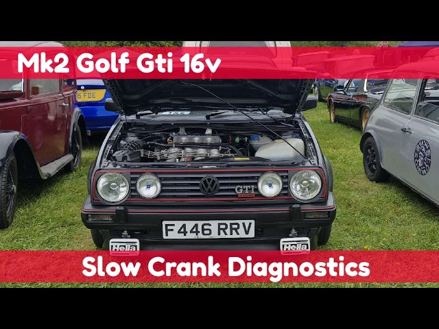 Mk2 Golf Gti 16v - Slow Crank Diagnosis