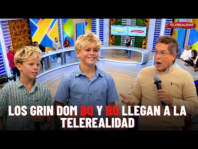 LOS GRIN DOM BO Y BU LLEGAN A LA TELEREALIDAD