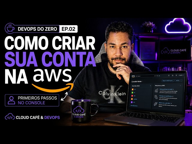 Como Criar uma Conta na AWS do Zero | Guia para Iniciantes 2026