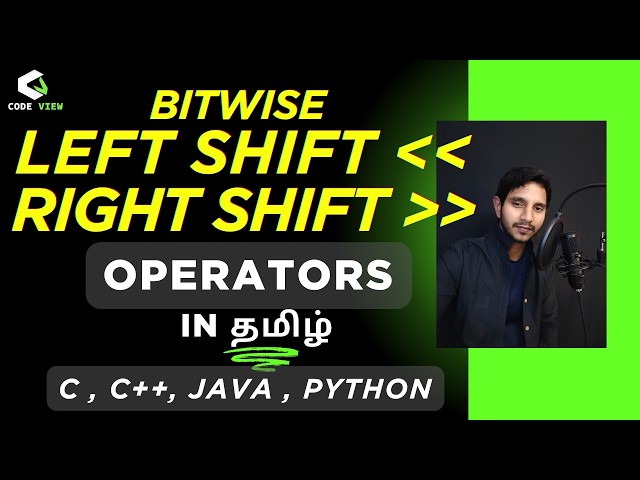 Left shift and Right shift operators / Bitwise Operators in Tamil / Code View Tamil