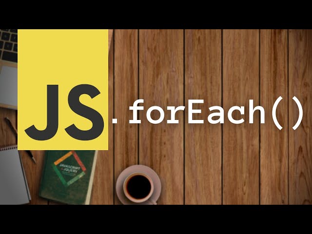 JavaScript forEach() Array function | JS Buffer