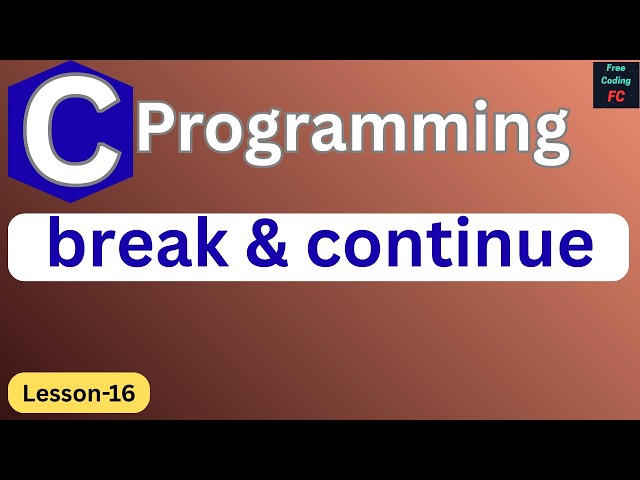 Break and Continue Statements in C | C Programming for Beginners | Learn C Programming | L-16 |