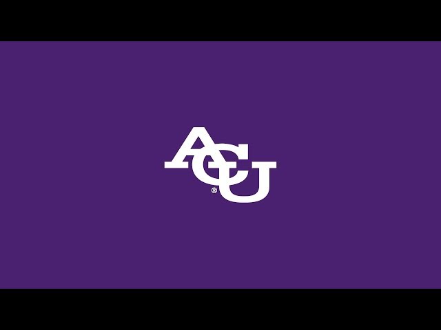 A Year in the Life at ACU | Abilene Christian University