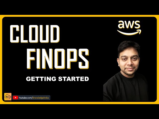 CLOUD FINOPS - Getting Started | Concept & Process | @knowledgeindia